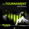 Thumbnail for the Matt Holliday - The Tournament link, provided by host site