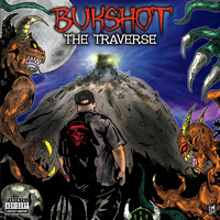 Thumbnail for the Bukshot - The Traverse link, provided by host site