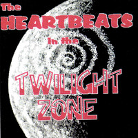 Thumbnail for the The Heartbeats - The Twilight Zone link, provided by host site