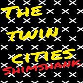 Thumbnail for the Shim Shank - The Twin Cities link, provided by host site