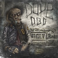 Thumbnail for the Dope D.O.D. - The Ugly link, provided by host site