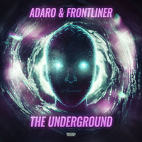 Thumbnail for the Adaro - The Underground link, provided by host site