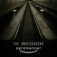 Thumbnail for the Zeromancer - The Underground link, provided by host site