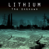 Thumbnail for the Lithium - The Unknown link, provided by host site