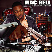 Thumbnail for the Mac Rell - The Unrefusable Offer link, provided by host site