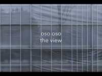 Thumbnail for the Oso Oso - "the view" link, provided by host site