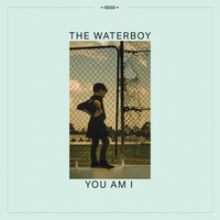 Thumbnail for the You Am I - The Waterboy link, provided by host site