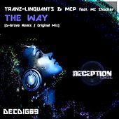 Thumbnail for the Tranz-Linquants - The Way link, provided by host site