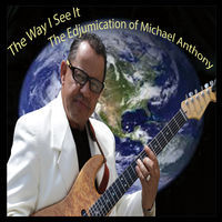 Thumbnail for the Michael Anthony - The Way I See It link, provided by host site