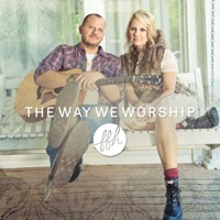 Thumbnail for the FFH - The Way We Worship link, provided by host site