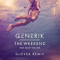 Thumbnail for the Generik - The Weekend [Glover Remix] link, provided by host site