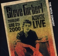 Thumbnail for the Steve Forbert - The WFUV Concert - Acoustic Live 2000 link, provided by host site
