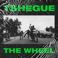 Thumbnail for the Tshegue - The Wheel link, provided by host site