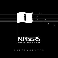 Thumbnail for the Numbers - The Winds At Bay (Instrumental) link, provided by host site