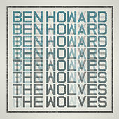 Thumbnail for the Ben Howard - The Wolves link, provided by host site