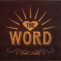Thumbnail for the The Word - The Word link, provided by host site