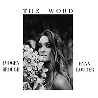 Thumbnail for the Ryan Louder - The Word link, provided by host site