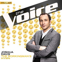 Thumbnail for the Joshua Davis - The Workingman’s Hymn (The Voice Performance) link, provided by host site