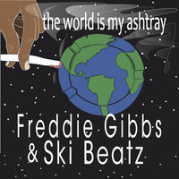 Thumbnail for the Freddie Gibbs - The World Is My Ashtray link, provided by host site