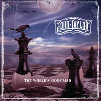 Thumbnail for the John Taylor - The World's Gone Mad link, provided by host site