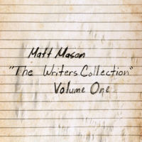 Thumbnail for the Matt Mason - The Writers Collection, Vol. One link, provided by host site