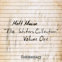 Thumbnail for the Matt Mason - The Writers Collection Volume One (Commentary) link, provided by host site