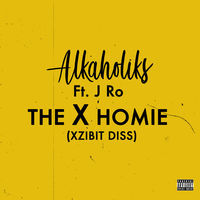 Thumbnail for the Tha Alkaholiks - The X Homie (Xzibit Diss) link, provided by host site