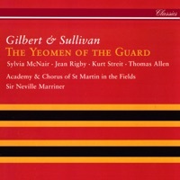 Thumbnail for the Academy of St Martin in the Fields Chorus - The Yeomen of the Guard, Act I: "Tower warders under orders" link, provided by host site