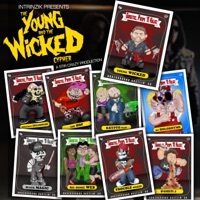 Thumbnail for the Intrinzik - The Young and the Wicked Cypher link, provided by host site