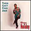 Thumbnail for the Doc Holiday - Them Can't Find Jah link, provided by host site