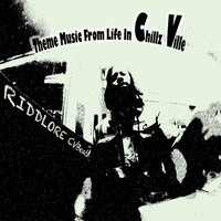 Thumbnail for the Riddlore? - Theme Music from Life in Chillz Ville link, provided by host site