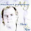 Thumbnail for the Michael Johnson - Then and Now link, provided by host site