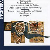 Thumbnail for the Nieuw Ensemble - Theo Loevendie, Venus and Adonis, Six Turkish Folkpoems link, provided by host site