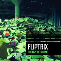 Thumbnail for the Fliptrix - Theory of Rhyme link, provided by host site
