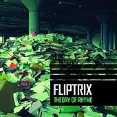 Thumbnail for the Fliptrix - Theory of Rhyme link, provided by host site