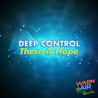 Thumbnail for the Deep Control - There Is Hope link, provided by host site