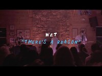 Thumbnail for the Wet - There's a Reason (Welcome Campers) link, provided by host site