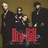 Thumbnail for the Dru Hill - These Are The Times link, provided by host site