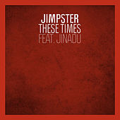 Thumbnail for the Jimpster - These Times link, provided by host site