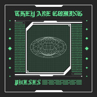 Thumbnail for the Pulses - They Are Coming link, provided by host site