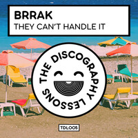Thumbnail for the Brrak - They Can't Handle It link, provided by host site