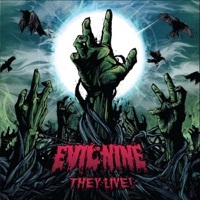 Thumbnail for the Evil Nine - They Live! link, provided by host site