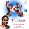 Thumbnail for the Sudha Raghunathan - Thillanas link, provided by host site