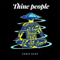 Thumbnail for the Chris Dave - Thine People link, provided by host site