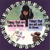 Thumbnail for the Octopus - Things That Are Safe to Throw. Things That Are Not Safe to Throw link, provided by host site