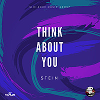 Thumbnail for the Stein - Think About You link, provided by host site