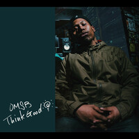 Thumbnail for the OMSB - Think Good link, provided by host site