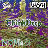 Thumbnail for the Nomade - ThinkDeep link, provided by host site