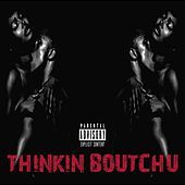 Thumbnail for the Swagg B - Thinkin Boutchu link, provided by host site