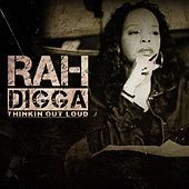 Thumbnail for the Rah Digga - Thinkin out Loud link, provided by host site
